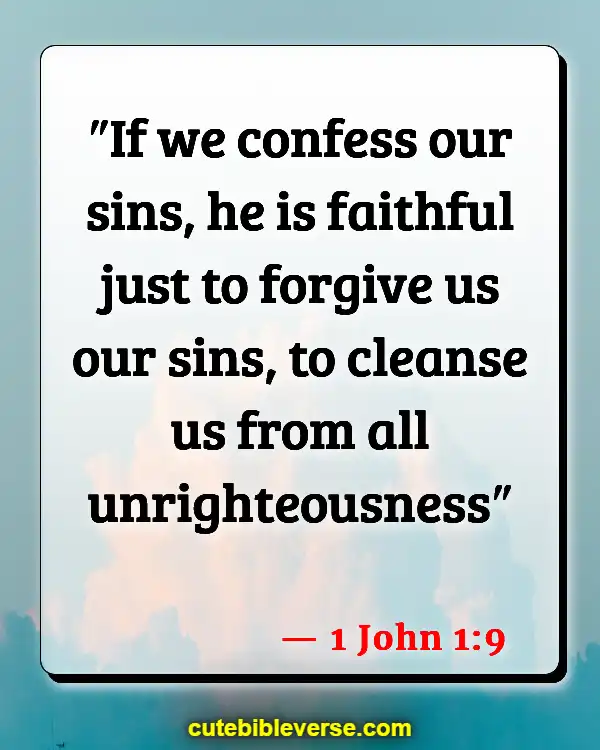 Bible Verses About Cheating And Lying (1 John 1:9)