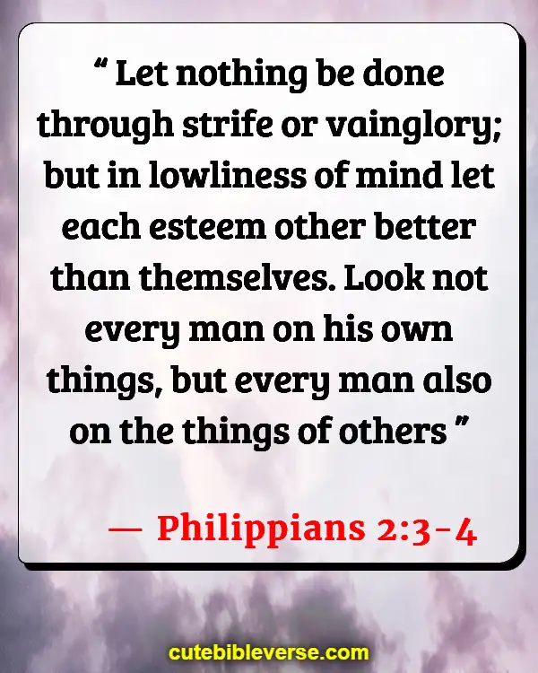 Bible Verse About Doing The Right Thing (Philippians 2:3-4)