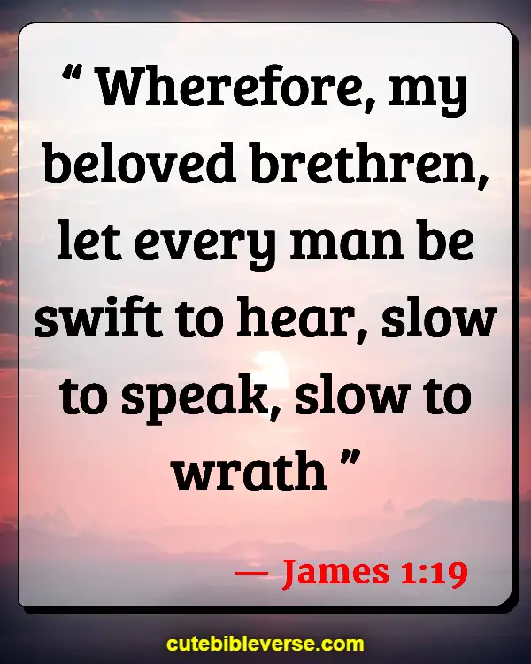 Bible Verse About Guarding Your Eyes And Ears (James 1:19)
