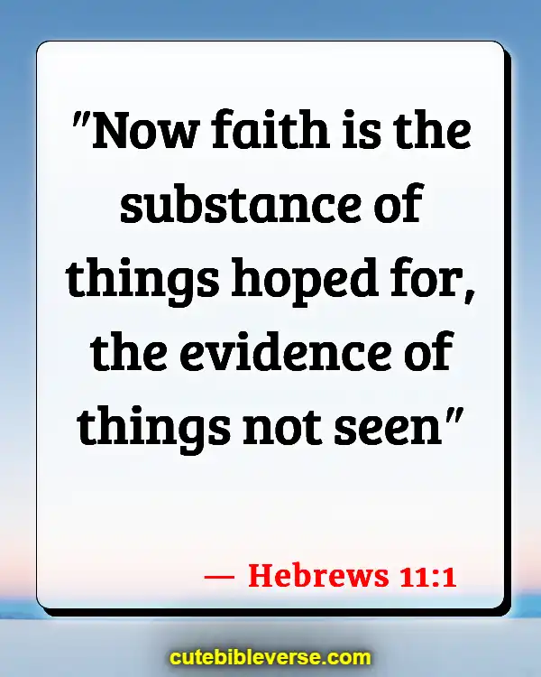 Bible Verses About Celebrating Life After Death (Hebrews 11:1)