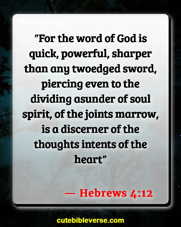 Bible Verses About Fighting Spiritual Warfare (Hebrews 4:12)