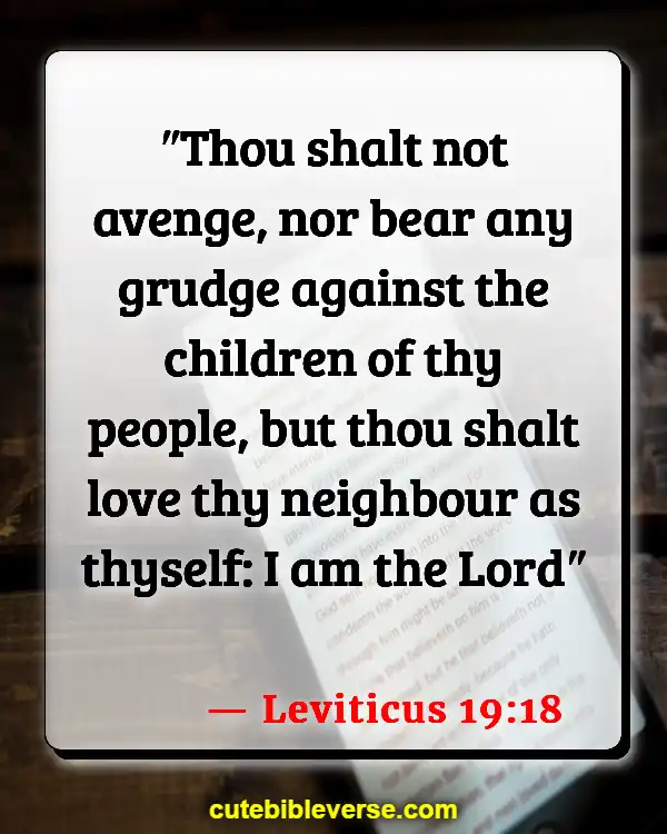 Bible Verses About Loving Your Neighbor (Leviticus 19:18)