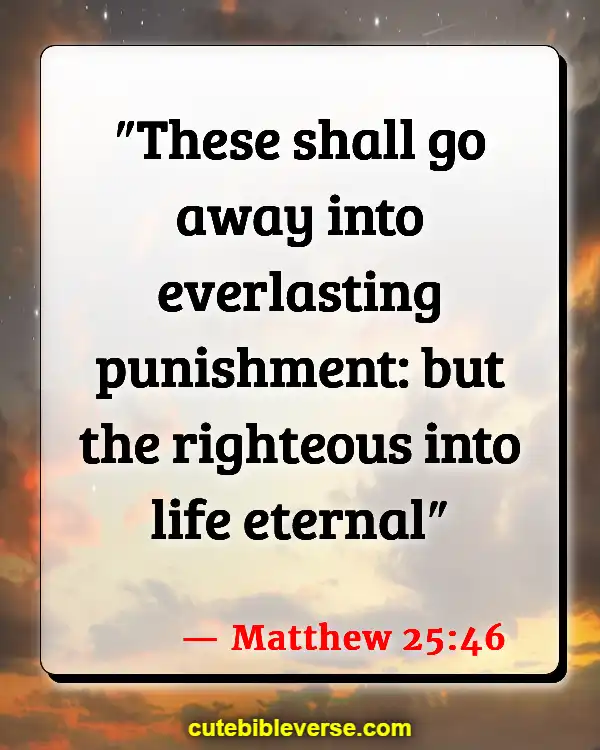 Bible Verses About Celebrating Life After Death (Matthew 25:46)