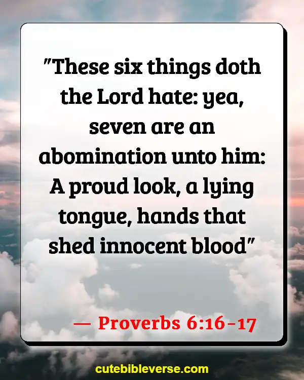Bible Verses About Lying And Deceit (Proverbs 6:16-17)