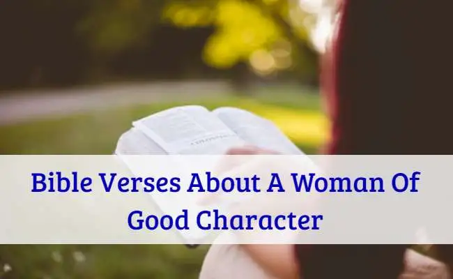 Bible Verses About A Woman Of Good Character