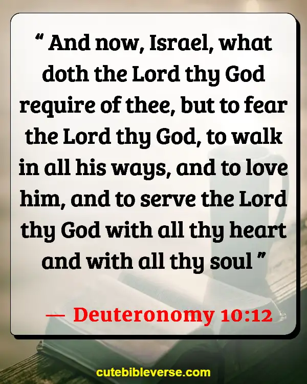 Bible Verses About Commitment To Serve God (Deuteronomy 10:12)