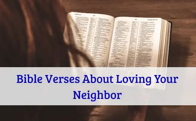 Bible Verses About Loving Your Neighbor