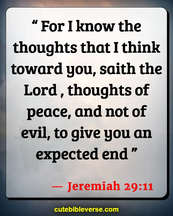 Bible Verse About Forgetting The Past (Jeremiah 29:11)