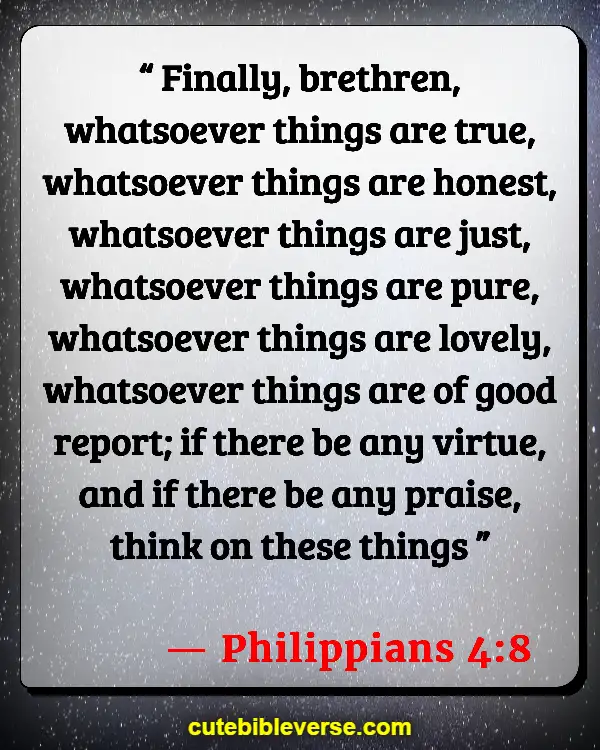 Bible Verses About Positive Thinking (Philippians 4:8)