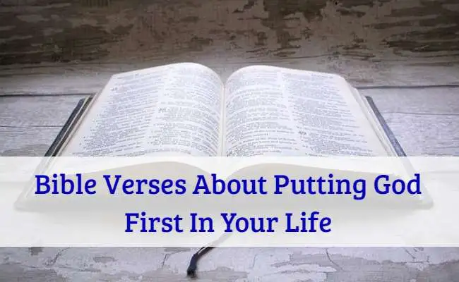 Bible Verses About Putting God First In Your Life
