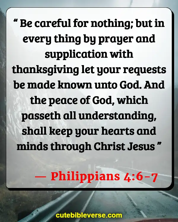 Encouraging Bible Scriptures When Going Through Trials (Philippians 4:6-7)