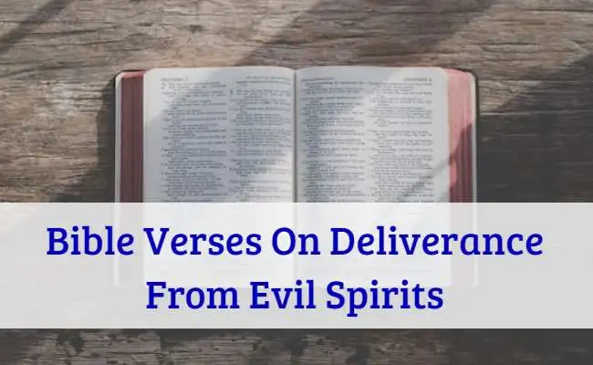 Bible Verses On Deliverance From Evil Spirits