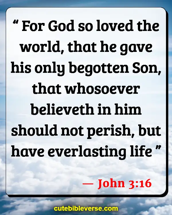 Bible Verses Unbelievers Go When They Die (John 3:16)