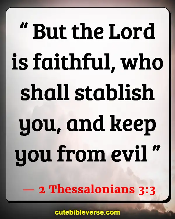 War Between Good And Evil Bible Verse (2 Thessalonians 3:3)