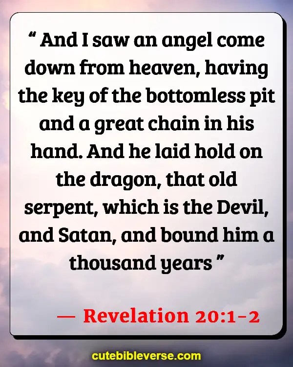 War Between Good And Evil Bible Verse (Revelation 20:1-2)